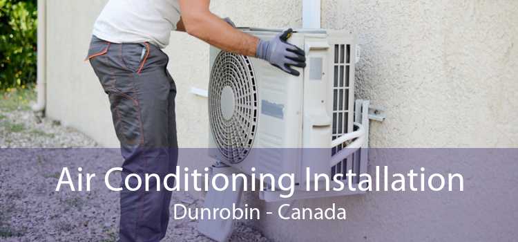 Air Conditioning Installation Dunrobin - Canada