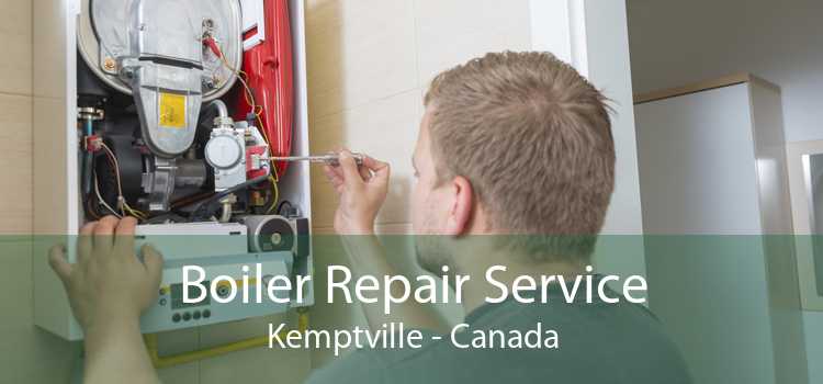 Boiler Repair Service Kemptville - Canada