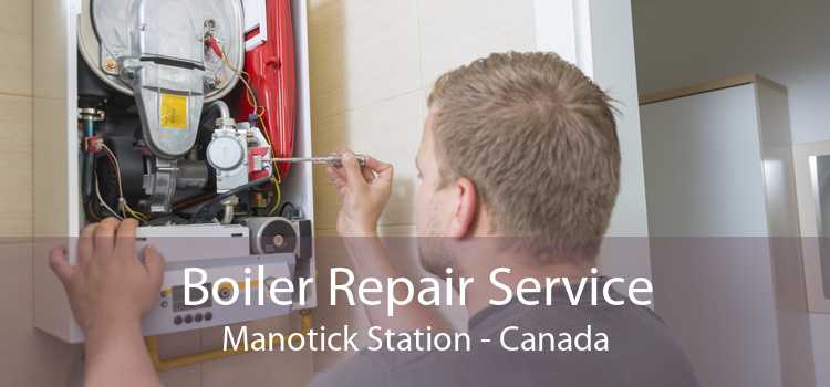 Boiler Repair Service Manotick Station - Canada
