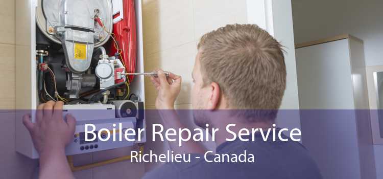 Boiler Repair Service Richelieu - Canada
