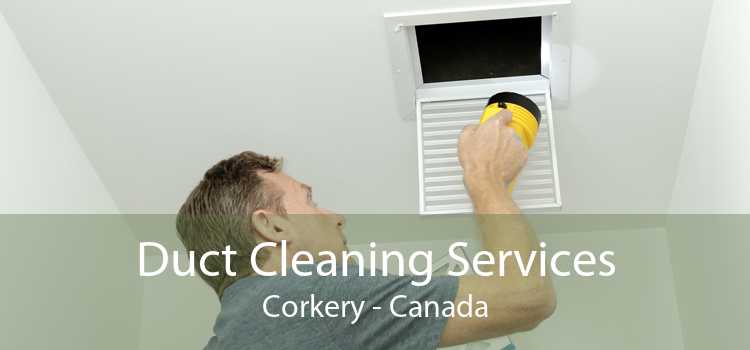 Duct Cleaning Services Corkery - Canada