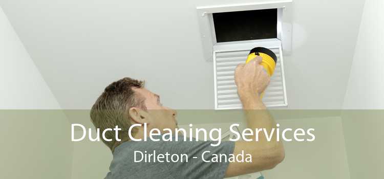 Duct Cleaning Services Dirleton - Canada