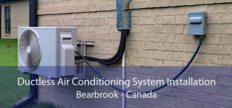 Ductless Air Conditioning System Installation Bearbrook - Canada