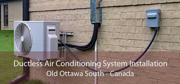 Ductless Air Conditioning System Installation Old Ottawa South - Canada
