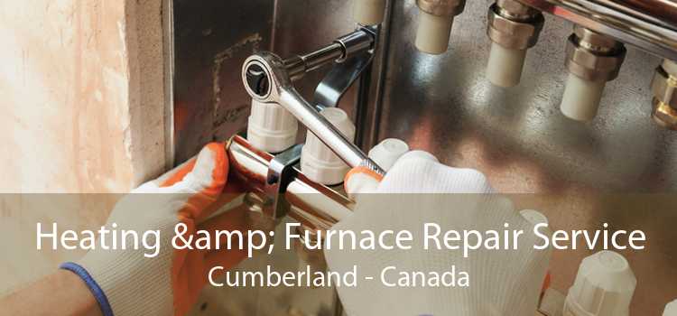 Heating & Furnace Repair Service Cumberland - Canada