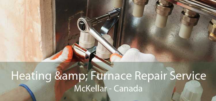 Heating & Furnace Repair Service McKellar - Canada
