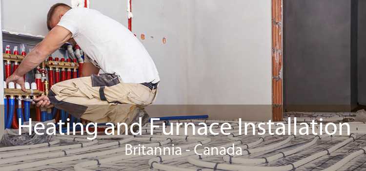 Heating and Furnace Installation Britannia - Canada