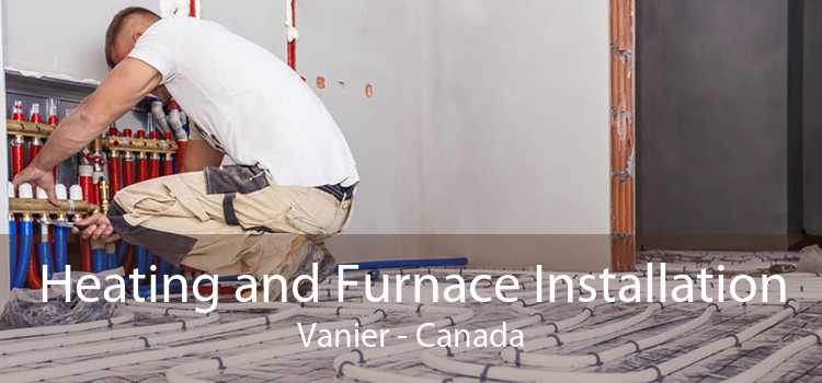 Heating and Furnace Installation Vanier - Canada