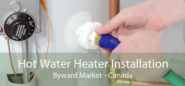 Hot Water Heater Installation Byward Market - Canada