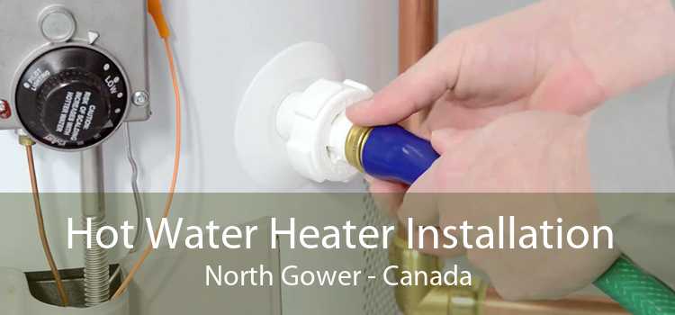 Hot Water Heater Installation North Gower - Canada
