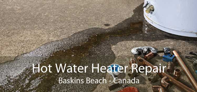 Hot Water Heater Repair Baskins Beach - Canada