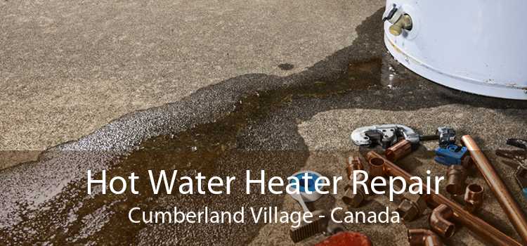 Hot Water Heater Repair Cumberland Village - Canada