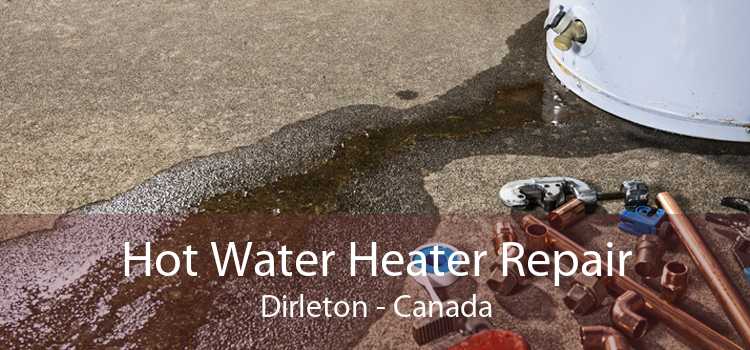 Hot Water Heater Repair Dirleton - Canada