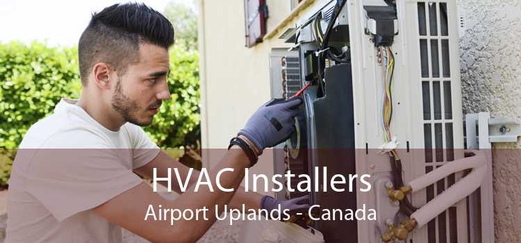 HVAC Installers Airport Uplands - Canada