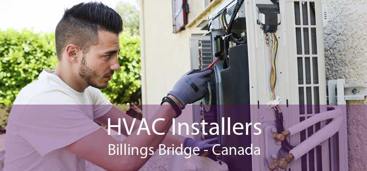 HVAC Installers Billings Bridge - Canada
