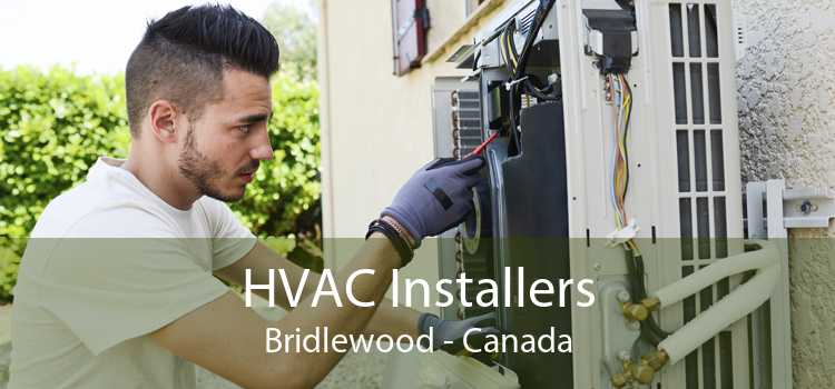HVAC Installers Bridlewood - Canada