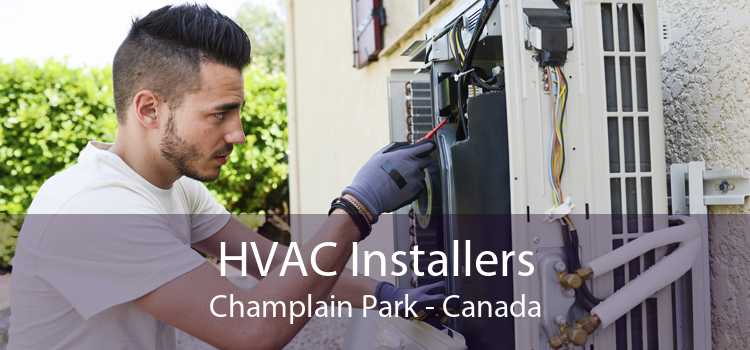 HVAC Installers Champlain Park - Canada