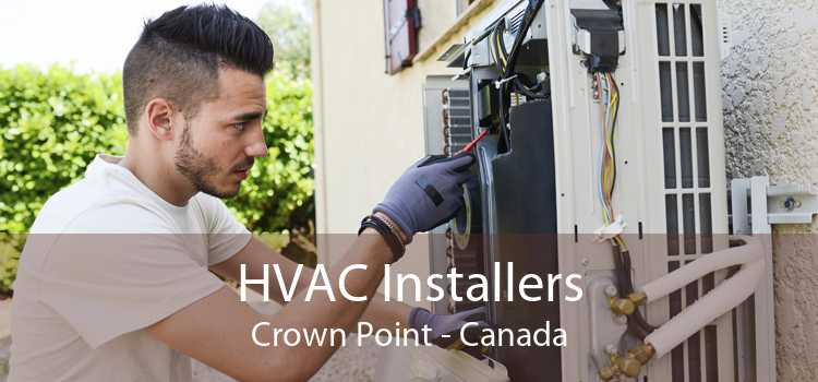 HVAC Installers Crown Point - Canada