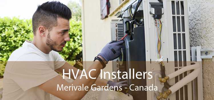 HVAC Installers Merivale Gardens - Canada