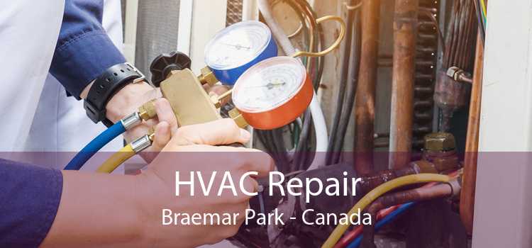 HVAC Repair Braemar Park - Canada
