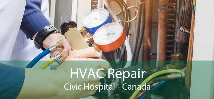 HVAC Repair Civic Hospital - Canada