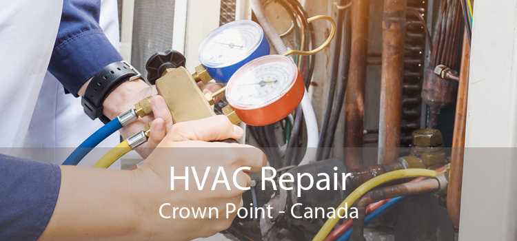 HVAC Repair Crown Point - Canada